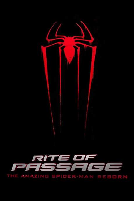 Rite of Passage: The Amazing Spider-Man Reborn
